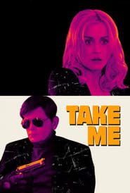 Imagen Take Me Película Completa HD 1080p [MEGA] [LATINO] 2017