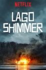 Imagen Lago Shimmer Película Completa HD 1080p [MEGA] [LATINO]