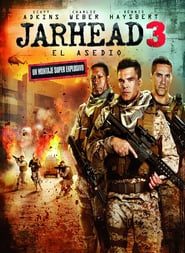 Imagen Jarhead 3 El Asedio Película Completa HD 1080p [MEGA] [LATINO]