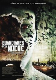 Imagen Guardianes de la Noche Película Completa HD 1080p [MEGA] [LATINO] 2004
