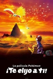 Imagen Pokemon ¡Te elijo a ti! Película Completa HD 1080p [MEGA] [LATINO] 2017