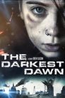 Imagen The Darkest Dawn Película Completa HD 1080p [MEGA] [LATINO] 2016