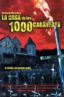 Imagen La Casa de los 1000 cadáveres Película Completa HD 1080p [MEGA] [LATINO] 2003
