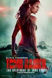 Imagen Tomb Raider Película Completa HD 1080p [MEGA] [LATINO] 2018