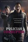 Imagen Policías Corruptos Película Completa HD 1080p [MEGA] [LATINO] 2016