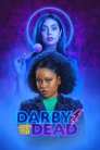 Imagen Darby and the Dead 2022