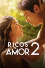 Imagen Ricos de Amor 2 2023