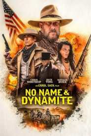 Imagen No Name and Dynamite